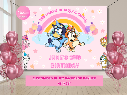 Customizable Bluey Birthday Backdrop Banner - Editable Bluey Party Banner - Birthday Party Sign Banner Bluey Party - Digital Prints